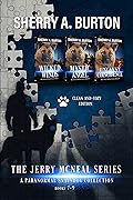 The Jerry McNeal Series, a Paranormal Snapshot Collection Volume 3: (Books 7-9) Wicked Winds, Mystic Angel, Uncanny Coincidence