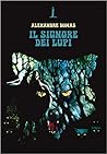 Il signore dei lupi by Alexandre Dumas