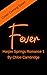 FEVER: Harper Springs Roman...