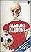 Albion! Albion! by Dick Morland