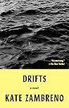 Drifts: A Novel