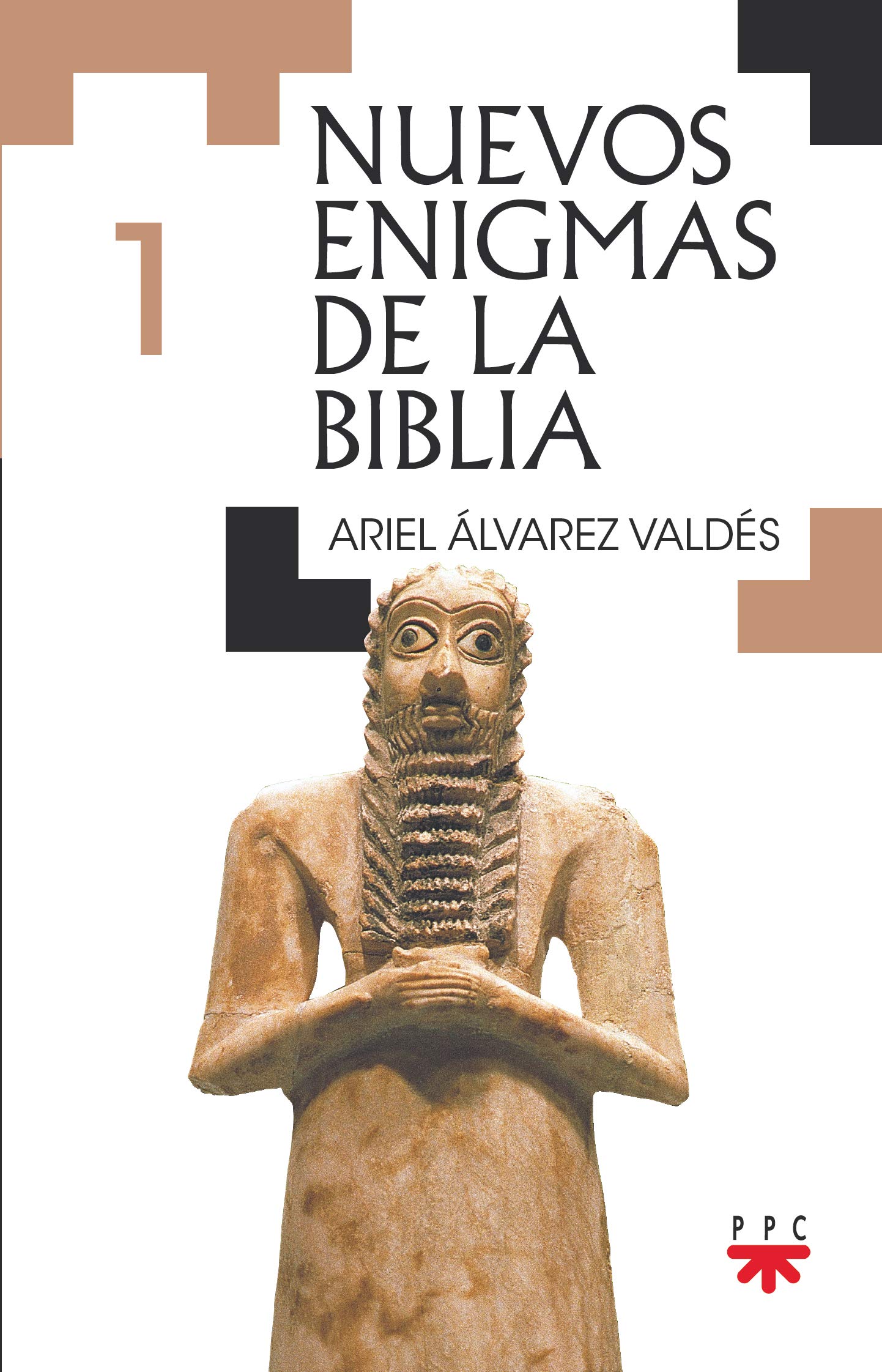 Portada de Nuevos enigmas de la Biblia 1, de Ariel Álvarez Valdés