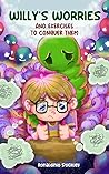 Willy’s Worries a...