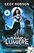 De flamme et de lumière (La malédiction de Taran, #2)