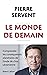 Le Monde de demain - Compre...