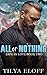 All Or Nothing (Safe in Love #2)