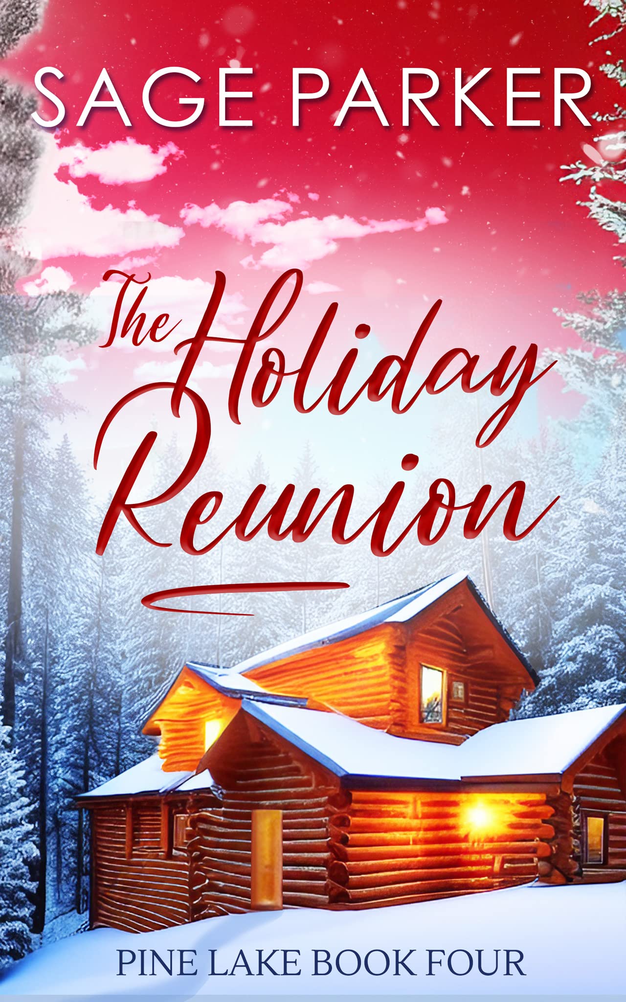 The Holiday Reunion (Pine Lake #4)