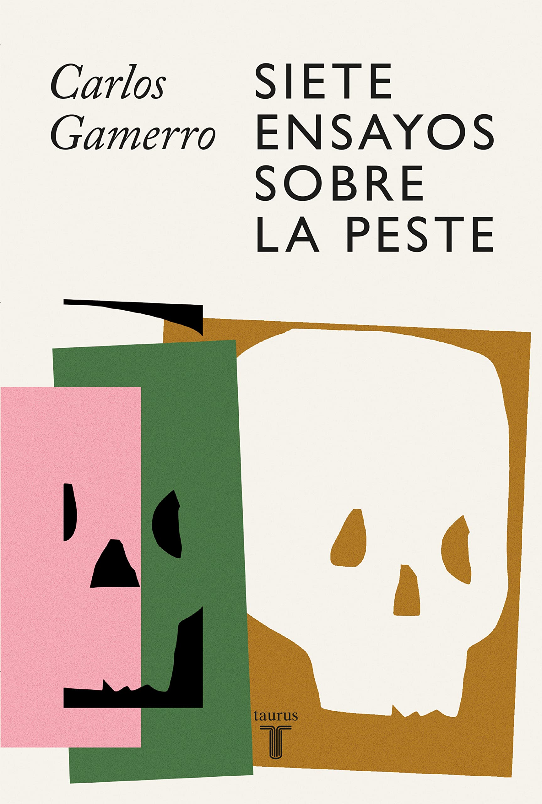 Siete ensayos sobre la peste (Spanish Edition)