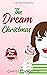 The Dream Christmas by Chrissy Q. Martin