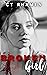 Broken Girl (Darkest Hearts...