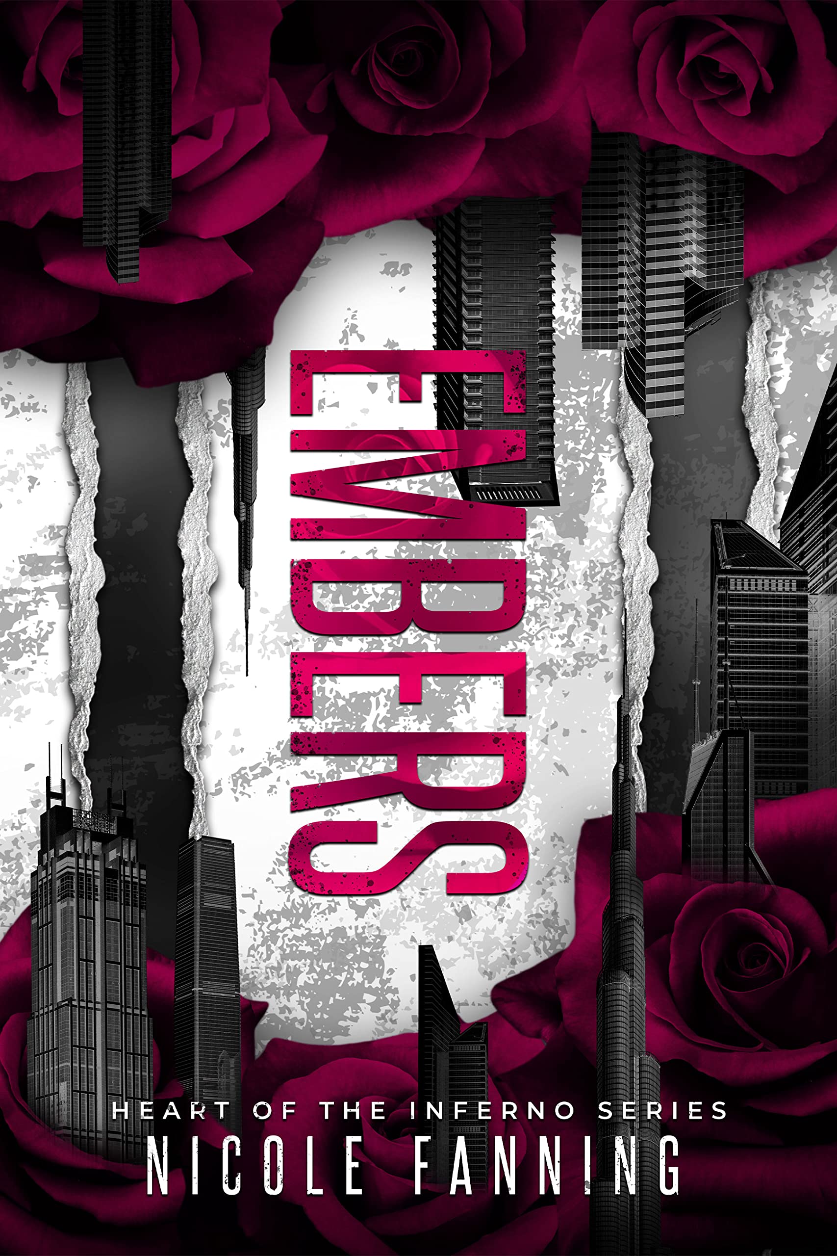 Embers (Heart of the Inferno #4)