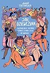 Jak dziewczyna. I...