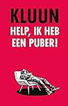 Help, ik heb een ...