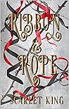 Ribbon and Rope: A Revenge Duet Novella (The Revenge Duet)