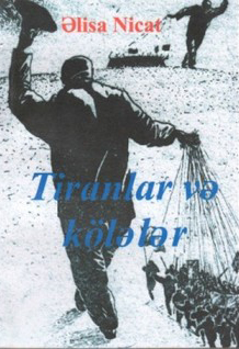Tiranlar və kölələr