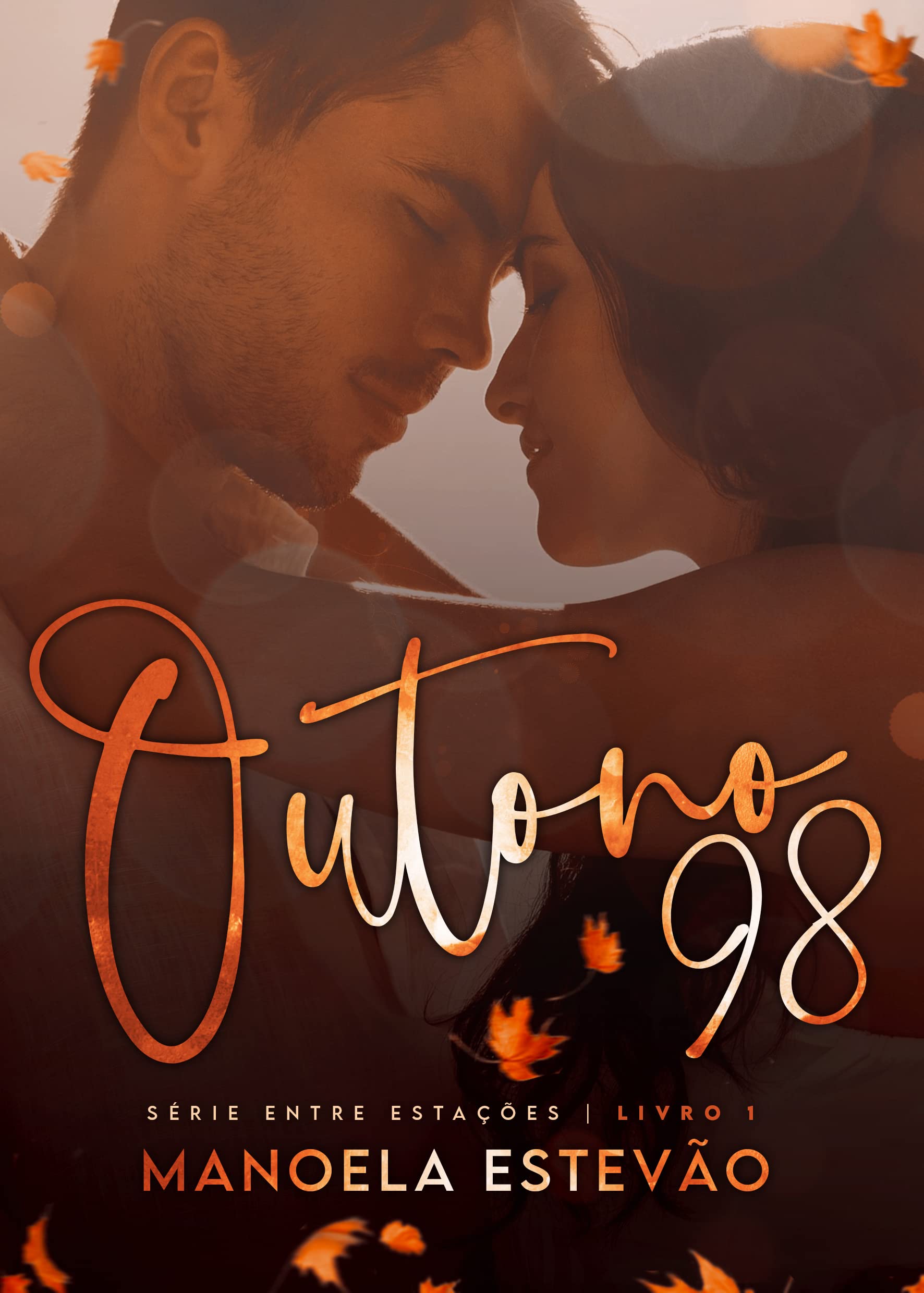 Outono 98: Série Entre Estações (Portuguese Edition)