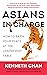 Asians in Charge:How to Ear...