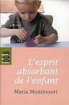 L'esprit absorban...