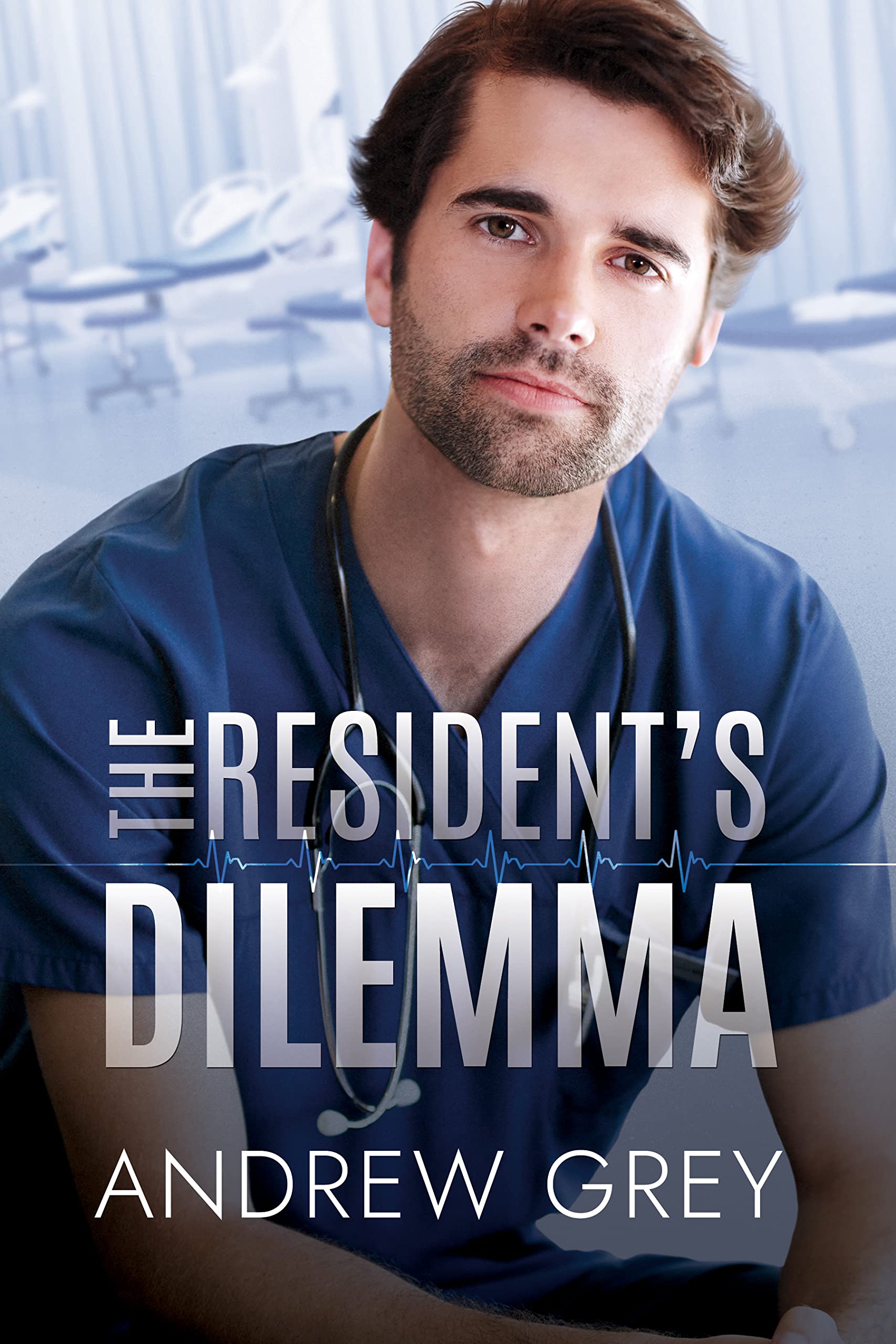 The Resident's Dilemma (Harbor Medical Center, #2)
