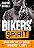 Bikers' Spirit (Bikers' Law...