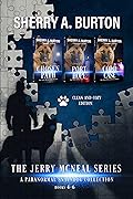 The Jerry McNeal Series, a Paranormal Snapshot Collection Volume 2: (Books 4-6) Chosen Path, Port Hope, Cold Case
