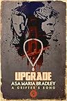 Upgrade (A Grifter's Song, #9) Upgrade (A Grifter's Song, #9)