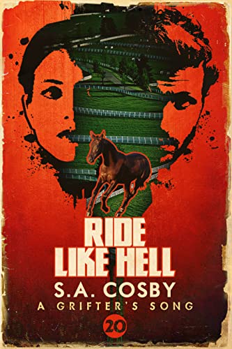 Ride Like Hell (A Grifter's Song, #20)