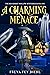 A Charming Menace: A Paranormal Cozy Mystery (Silvermist Hollow Mysteries Book 1)
