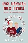 Una Navidad muy Henry by N.R. Walker
