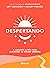 Despertando (Crecimiento pe...