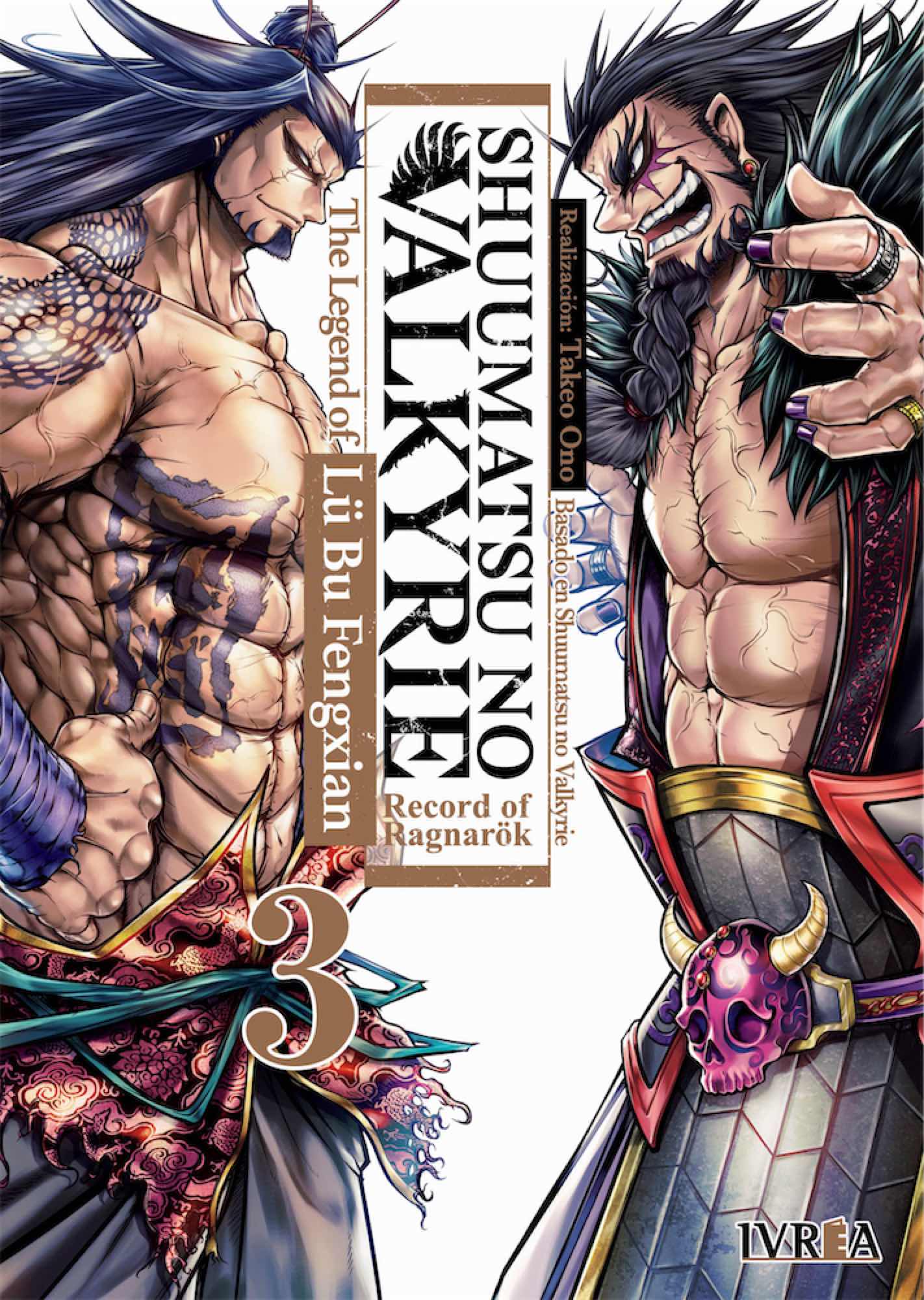 Shuumatsu no Valkyrie: The Legend of Lü Bu Fengxian, vol. 3 (Record of Ragnarök Gaiden: Lü Bu, #3)