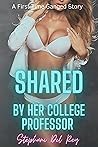 Book cover for Shared by her College Professor