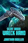 Silent Order: Wre...