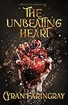 The Unbeating Heart (A Toll Of Flesh, #1)