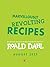 Marvellously Revolting Recipes