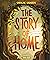 The Story of Home: God at W...