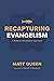 Recapturing Evangelism: A Biblical-Theological Approach