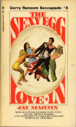 The Sexy Egg Love-In (Paperback)