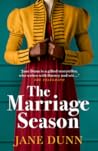 The Marriage Season by Jane Dunn