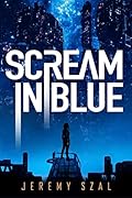 Scream in Blue