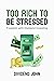 Too Rich to be Stressed: Fr...