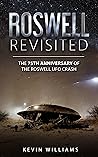 Roswell Revisited: The 75th Anniversary of the Roswell Crash