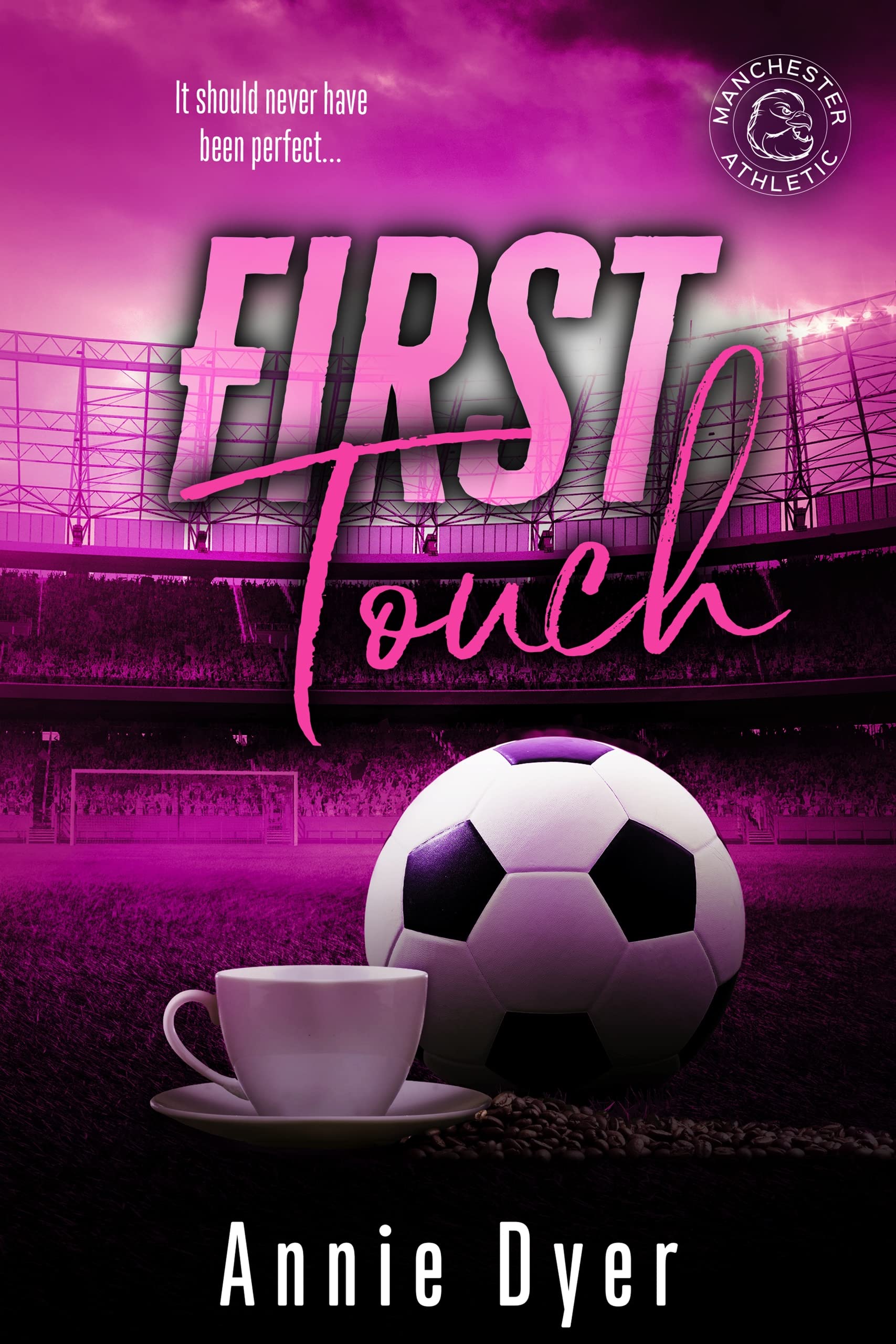 First Touch (Manchester Athletic)