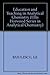 Education and teaching in analytical chemistry by George-Emil Baiulescu