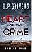 Heart Of The Crime (Curious...