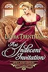 An Indecent Invit...
