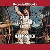 Saint Sebastian's Abyss by Mark Haber