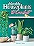 Adorable Houseplants to Cro...