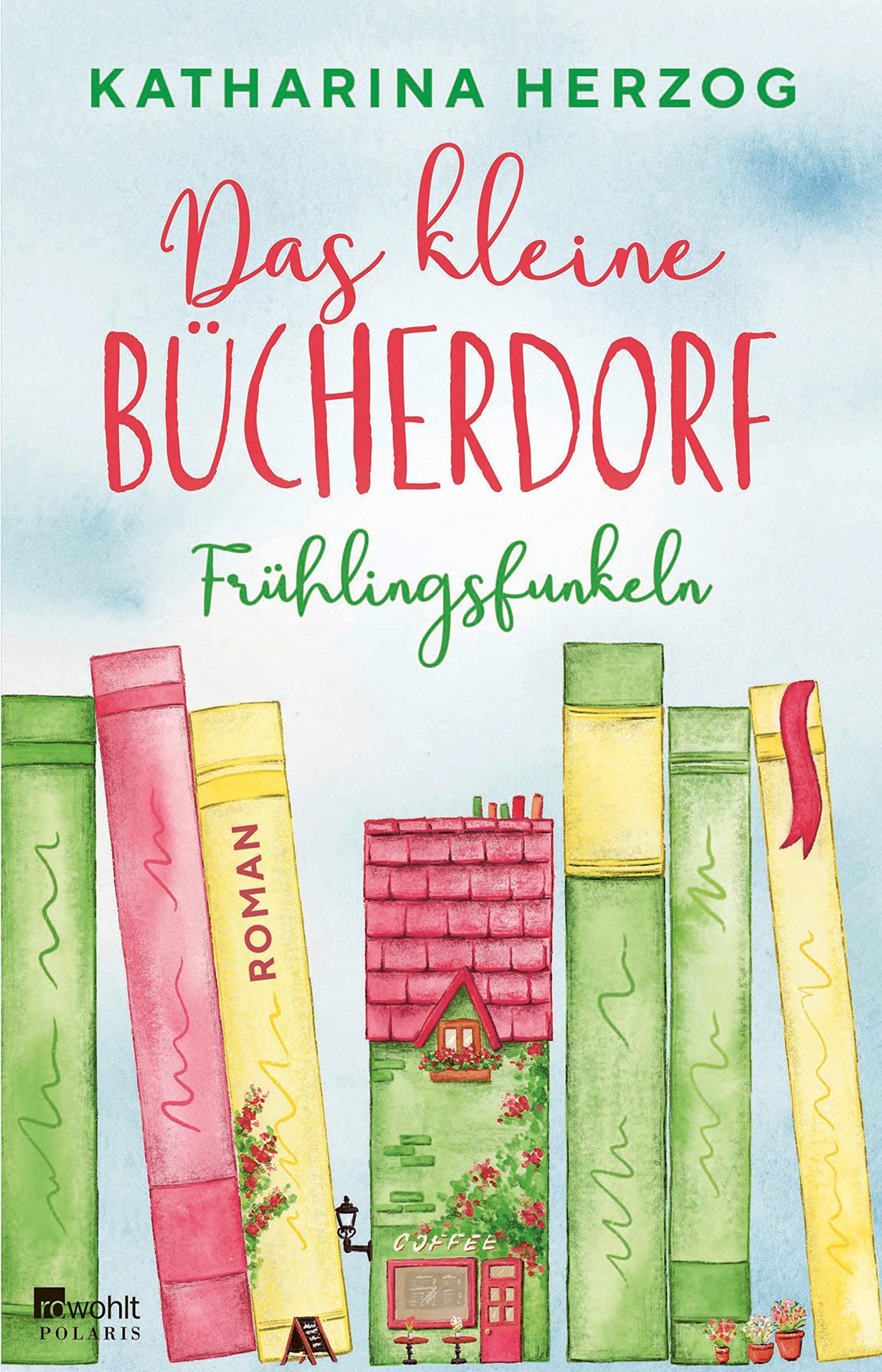 Frühlingsfunkeln (Das kleine Bücherdorf #2)