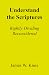 Understand the Scriptures: ...